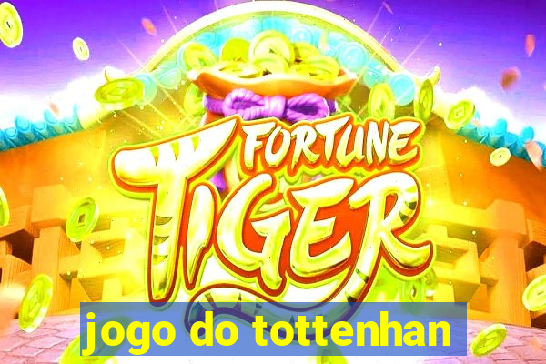 jogo do tottenhan