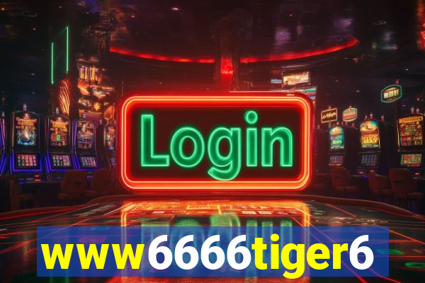 www6666tiger6