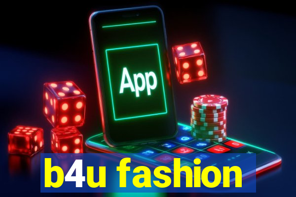 b4u fashion