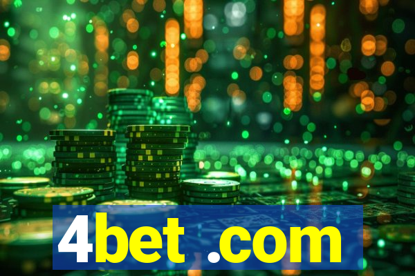 4bet .com