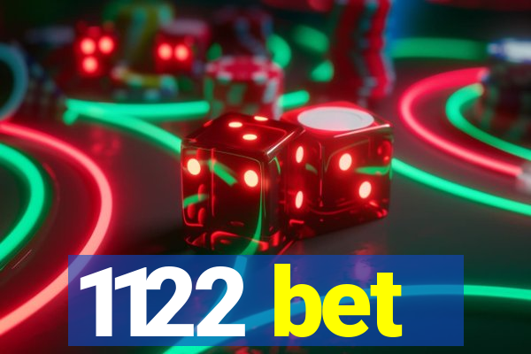 1122 bet