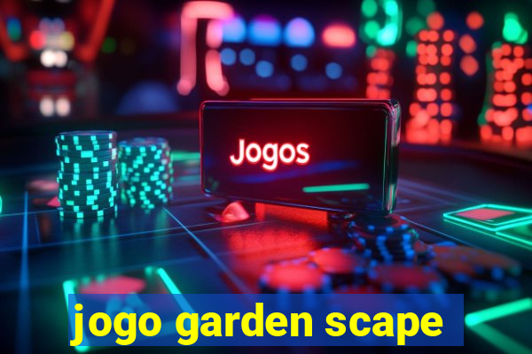 jogo garden scape