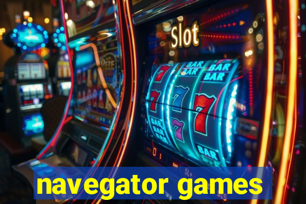 navegator games