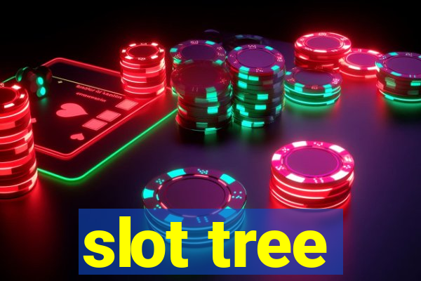 slot tree