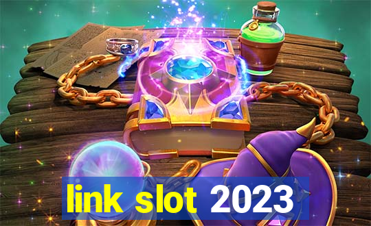 link slot 2023