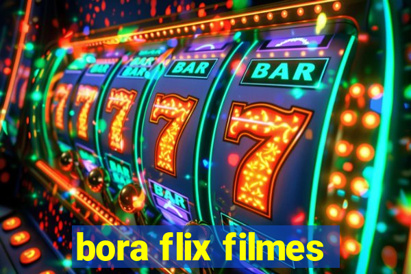 bora flix filmes