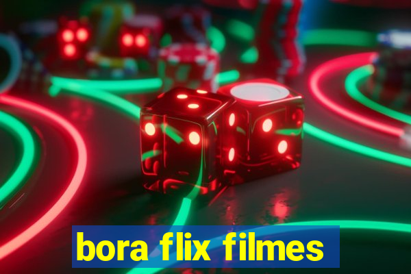 bora flix filmes