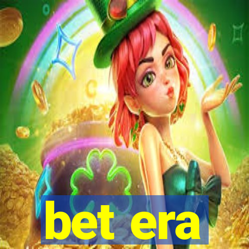 bet era