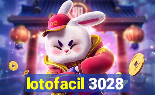 lotofacil 3028