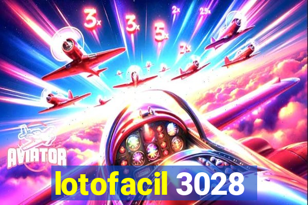 lotofacil 3028