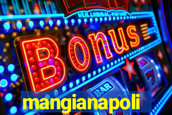 mangianapoli