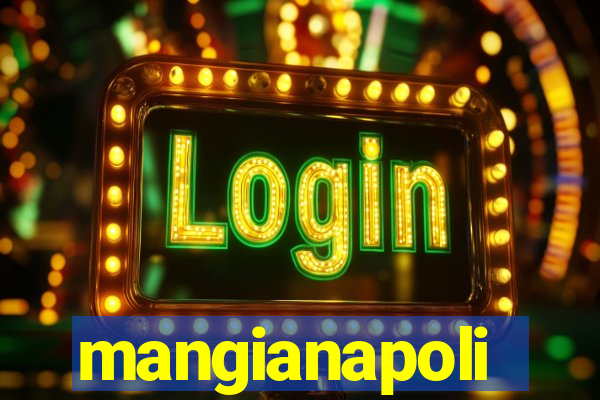 mangianapoli