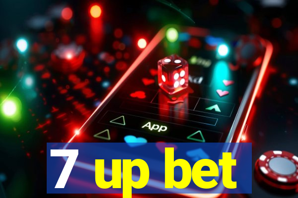 7 up bet