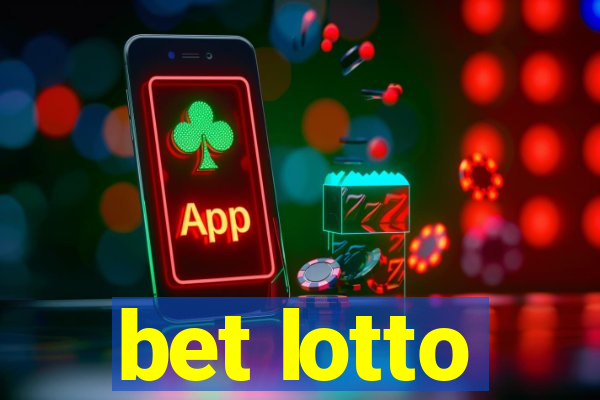 bet lotto