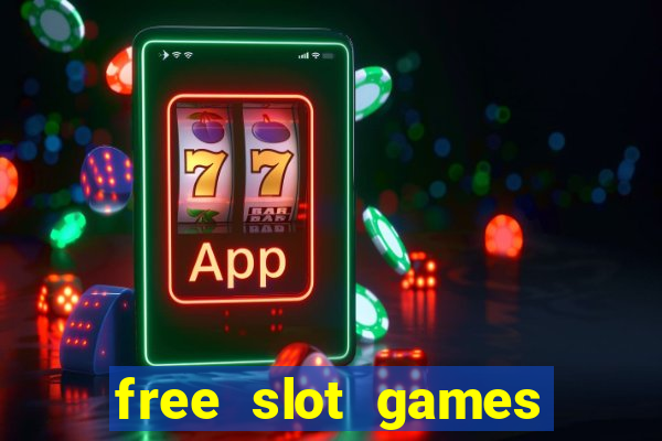 free slot games with no downloads