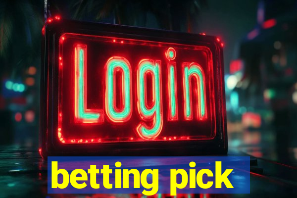 betting pick