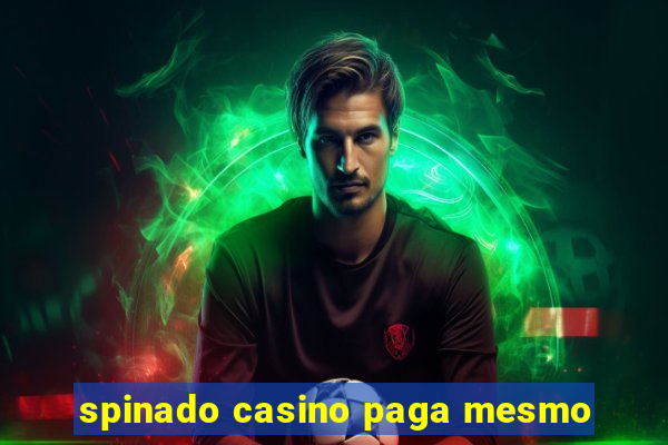 spinado casino paga mesmo