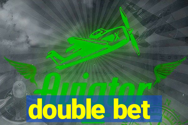 double bet