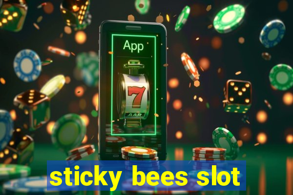 sticky bees slot