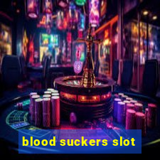 blood suckers slot