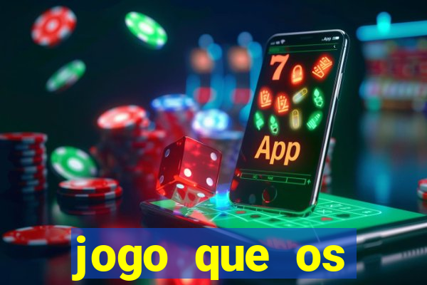 jogo que os famosos est茫o jogando para ganhar dinheiro