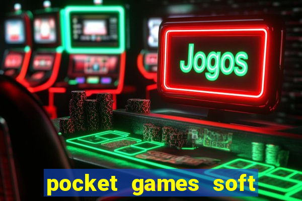 pocket games soft best slot