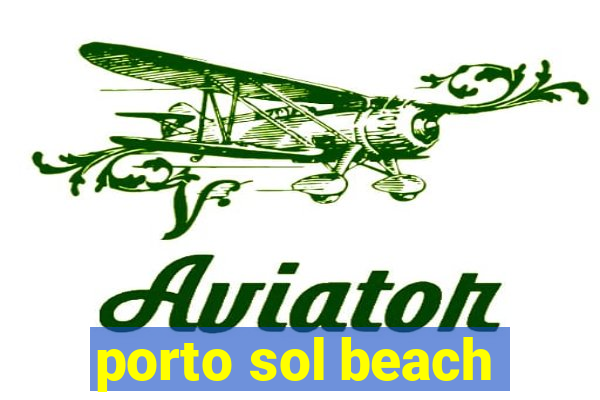 porto sol beach