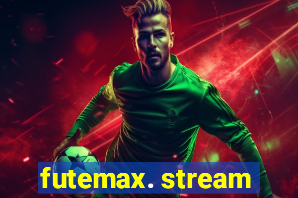 futemax. stream