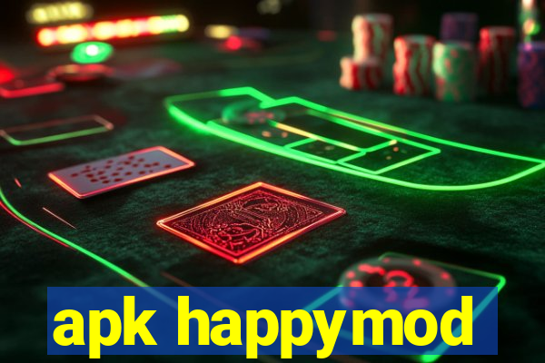 apk happymod