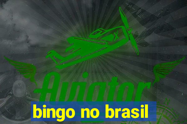 bingo no brasil