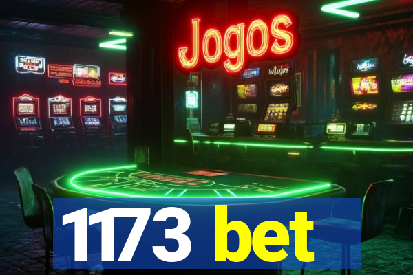 1173 bet