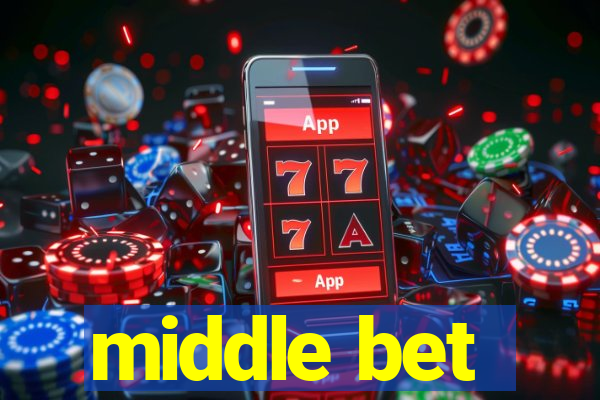 middle bet