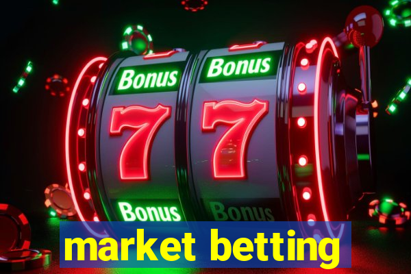 market betting