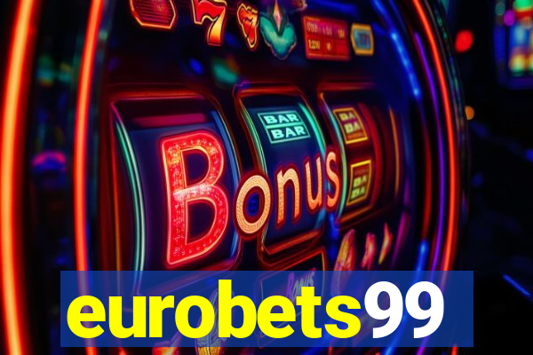 eurobets99