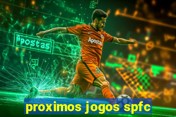 proximos jogos spfc