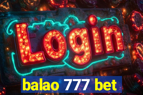 balao 777 bet