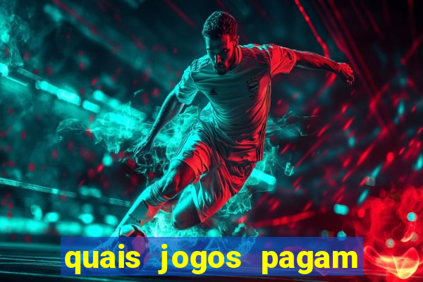 quais jogos pagam de verdade