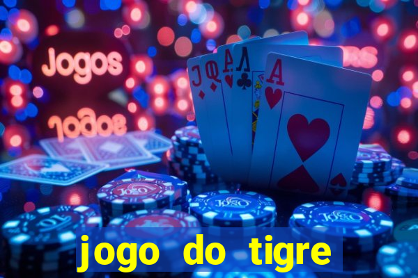 jogo do tigre bet365 baixar