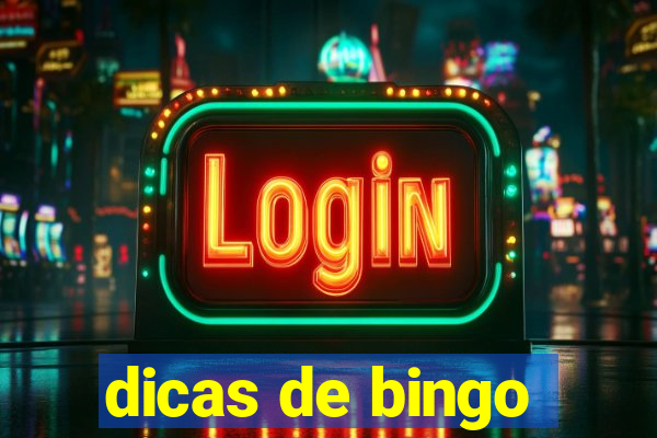 dicas de bingo