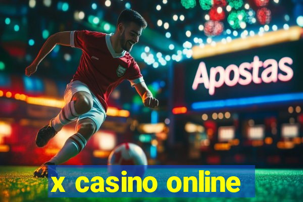 x casino online