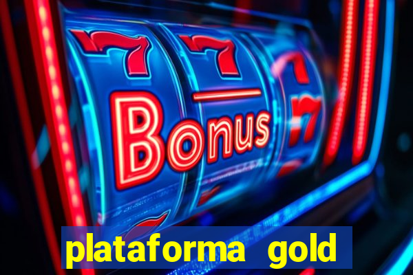 plataforma gold slots paga mesmo