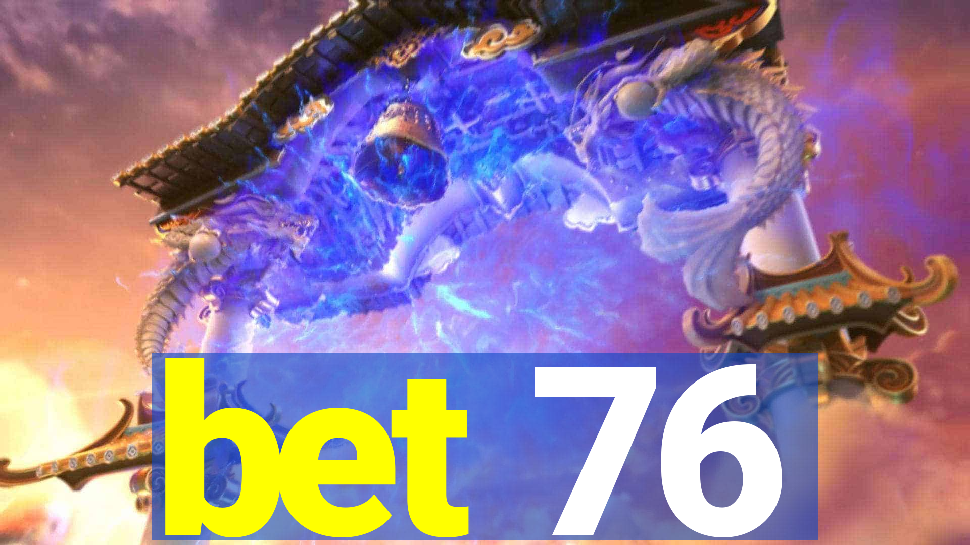 bet 76