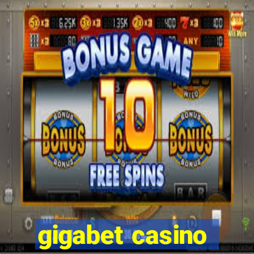 gigabet casino