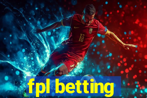 fpl betting