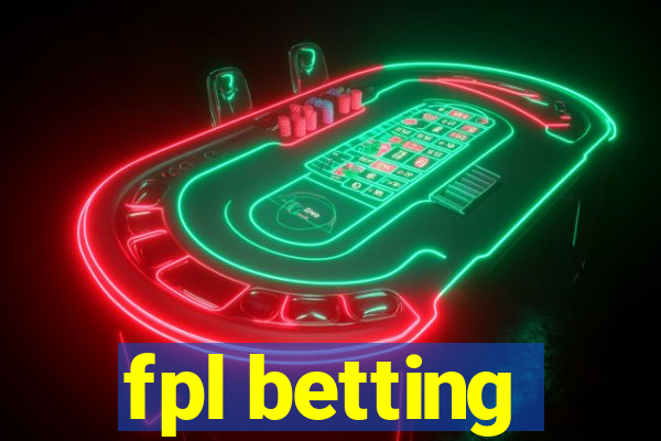 fpl betting