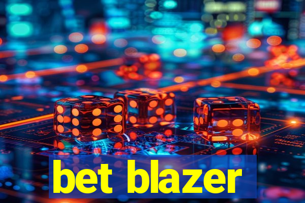 bet blazer