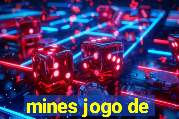 mines jogo de