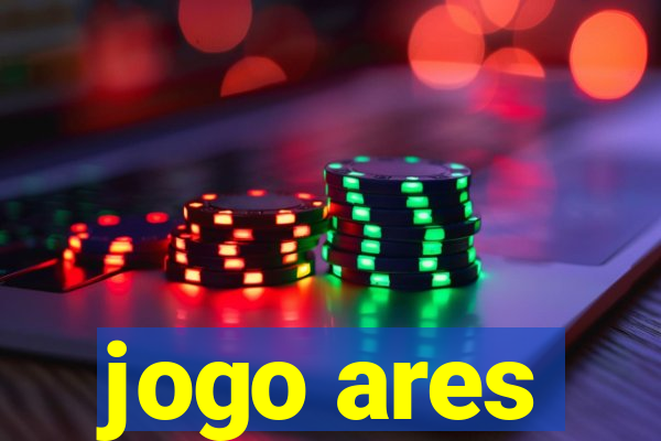 jogo ares