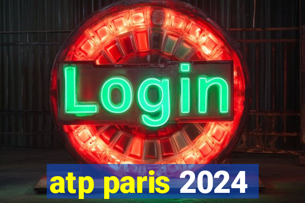 atp paris 2024