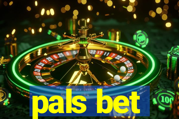 pals bet